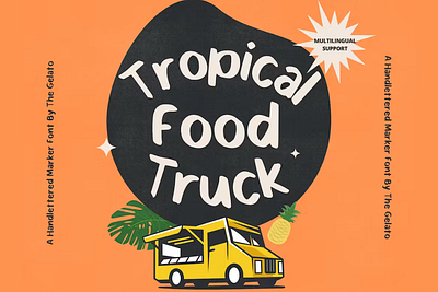 Tropical Food Truck Font brush cafe chalkfont coffeeshop markertypeface market menuboard stylist