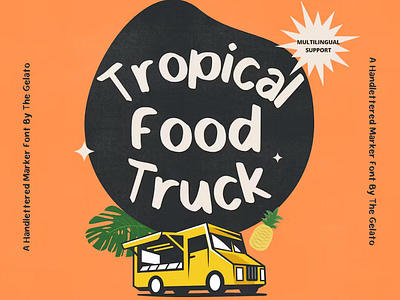 Tropical Food Truck Font brush cafe chalkfont coffeeshop markertypeface market menuboard stylist