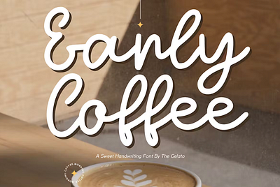 Early Coffee Font cafefont cafesign menufont monoline monolinelettering monolinescript stylist sweetfont