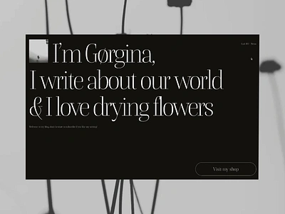 Gørgina template out animation black blog cursor animation design flowers gif grid interface layout menu minimal shop template typography ui video web web design webflow