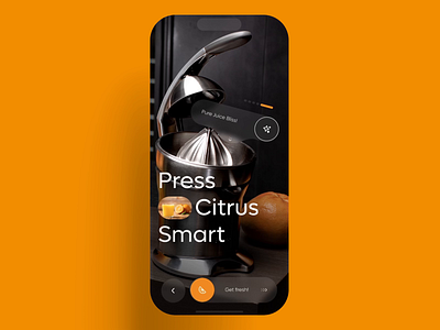 Smart Citrus Press App adobe animated animation app application blur citrus concept controls drinks figma ilustrator juicer motion orange photoshop prototype screens ui ux