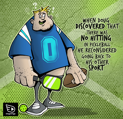 Sketchstories - Doug chipdavid dogwings drawing football funny illustration pickleball sketch stories