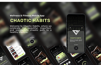 Chaotic Habits - Wellness & Fitness Mobile App adobe illustrator branding digital design figma fitness mobile app mobiledesign prototyping ui ux wellness