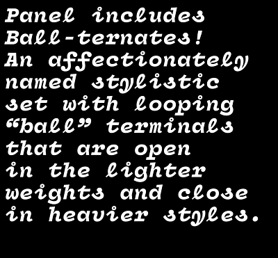 Ball-ternates in Panel Mono Italic font family superfamily type design typeface variable font