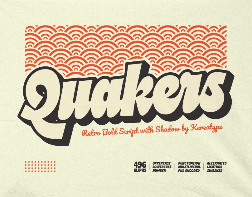 Quakers - Free Font | Retro Bold Script Typeface bold bold script display font font fonts funky font graphic design lettering logotype nostalgic pizza font poster font retro branding retro font script swash typedesign typeface typography vintage font