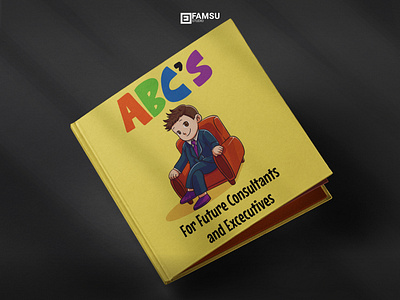 ABC's For Future Consultants and Executives abc abc book agility blockchain book book art book design book designer book illustration cartoon consultant design executive graphic design icon illustration minimal picture book simple zine