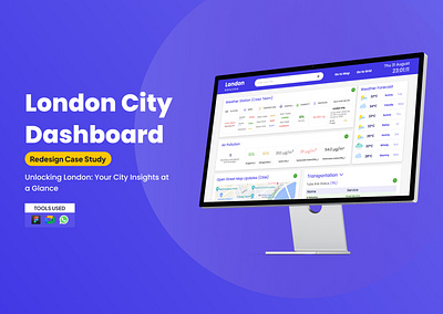 London City Dashboard (Redesign Case Study ) branding case study color dashboard figma london city product design redesign teamwork ui userexprience userinterface
