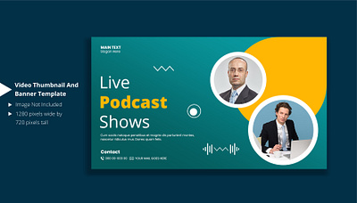 Video thumbnail and banner design for live podcast shows cover