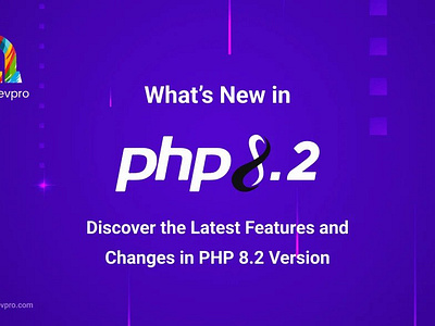 Discover The Latest Features And Update Of PHP 8.2 php 8.2