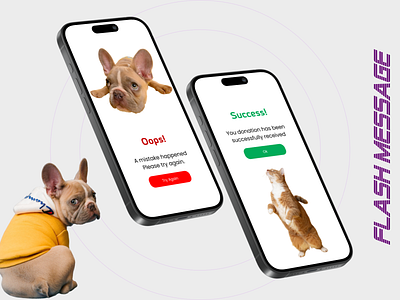 Flash message appdesign cat dailyui dailyui11 dailyuiflashmessage dog dribbble figma flashmessage mibiledesign petcare ui uiuxdesign uiuxdesigner ux webdesign webdesigner