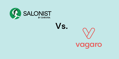 Salonist vs Vagaro: A Feature-Focused Comparison salon software salonist