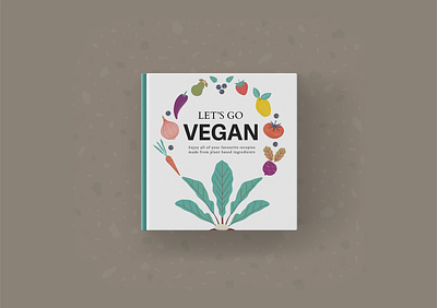Let's go vegan book cover book cover editorial graphic design illustration typography