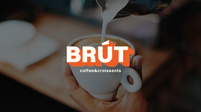 BRÚT coffee & croissants branding brand design brand identity branding cafe coffee shop design graphic design graphic designer logo marketing minimal mockup packaging typography vector visual identity