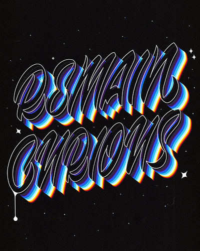 Hand Lettering 'Remain Curious' graphic design hand lettered typography