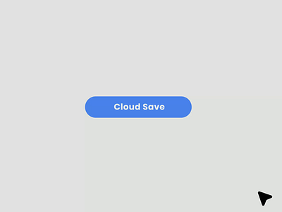 Cloud Save Button adobe aftereffects animation branding button cloud cloudsave design flat graphic design icon illustration logo minimal motion graphics save ui