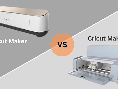 Cricut Maker vs Maker 3: Which Machine is Better? cricut cricut design space cricut maker setup