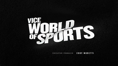 VICE WORLD OF SPORTS Alternate Main Title Concept branding graphic design sports title tv vice