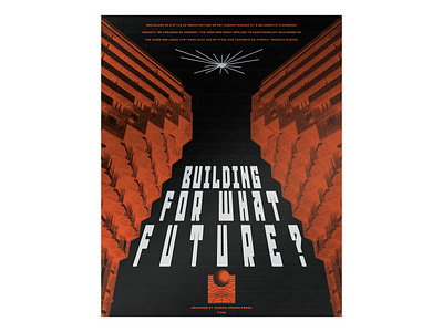 Day 7: Building for What Future? adobe photoshop design graphic design poster poster art poster design typography