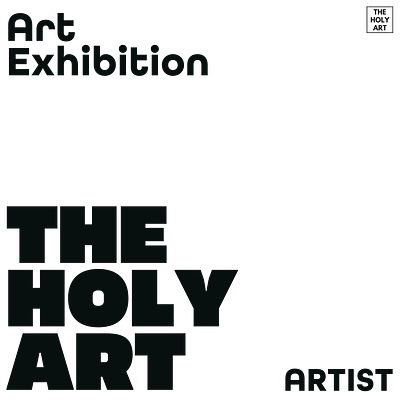 The Holy Art Gallery London Exhibition Private View 2023 art artist branding design digital art graphic design graphicdesign graphicdesigner graphics illustration logo posterdesign private view theholyart woman womaninbusiness