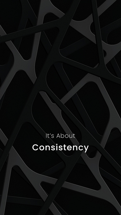 "It's About Consistency" Lockscreen Wallpaper background consistency dark dark mode design graphic design illustration illustrator lockscreen logo photoshop vector wallpaper