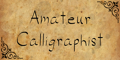Amateur Calligraphist Font branding calligraphy design font fonts graphic design illustration old timey typography victorian