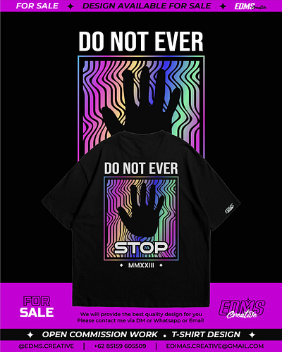 Do Not Ever Stop - Glow in the dark T-shirt Design adobe illustrator artwork colorfull conceptart conceptdesign design for sale digitalillustration futuristic glowinthedark gradientdesign graphic design hand illustration illustration screen printing streetwear design trendytshirtdesign tshirt design tshirtdesignideas urban style visual graphic