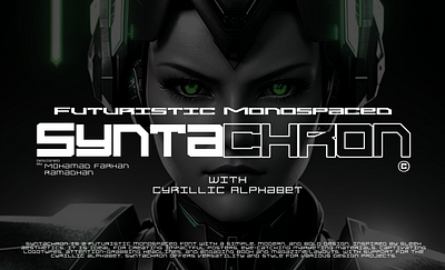 Syntachron - Futuristic Monospaced Font branding cyberpunk font cyrillic font design font asset font preview futuristic font graphic design mecha font monospaced font robot font tech font typography