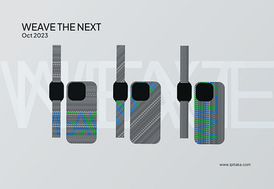 WEAVE NEXT DESIGN CASE & WATCH BAND competition cover design design package design set designer fusion art graphic design iphone mobile next pitaka watch weave