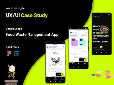 Food Waste Management App | Meal Mingle app design food donation app food waste management app uxui case study uxui design
