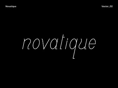 Novatique - Vector wordmark logo brand branding classic design digital graphic design logo modern monochrome novatique store type typography vector wip wordmark zalgraphics
