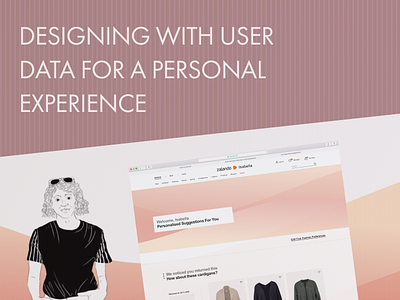 Designing with user data for a personal experience