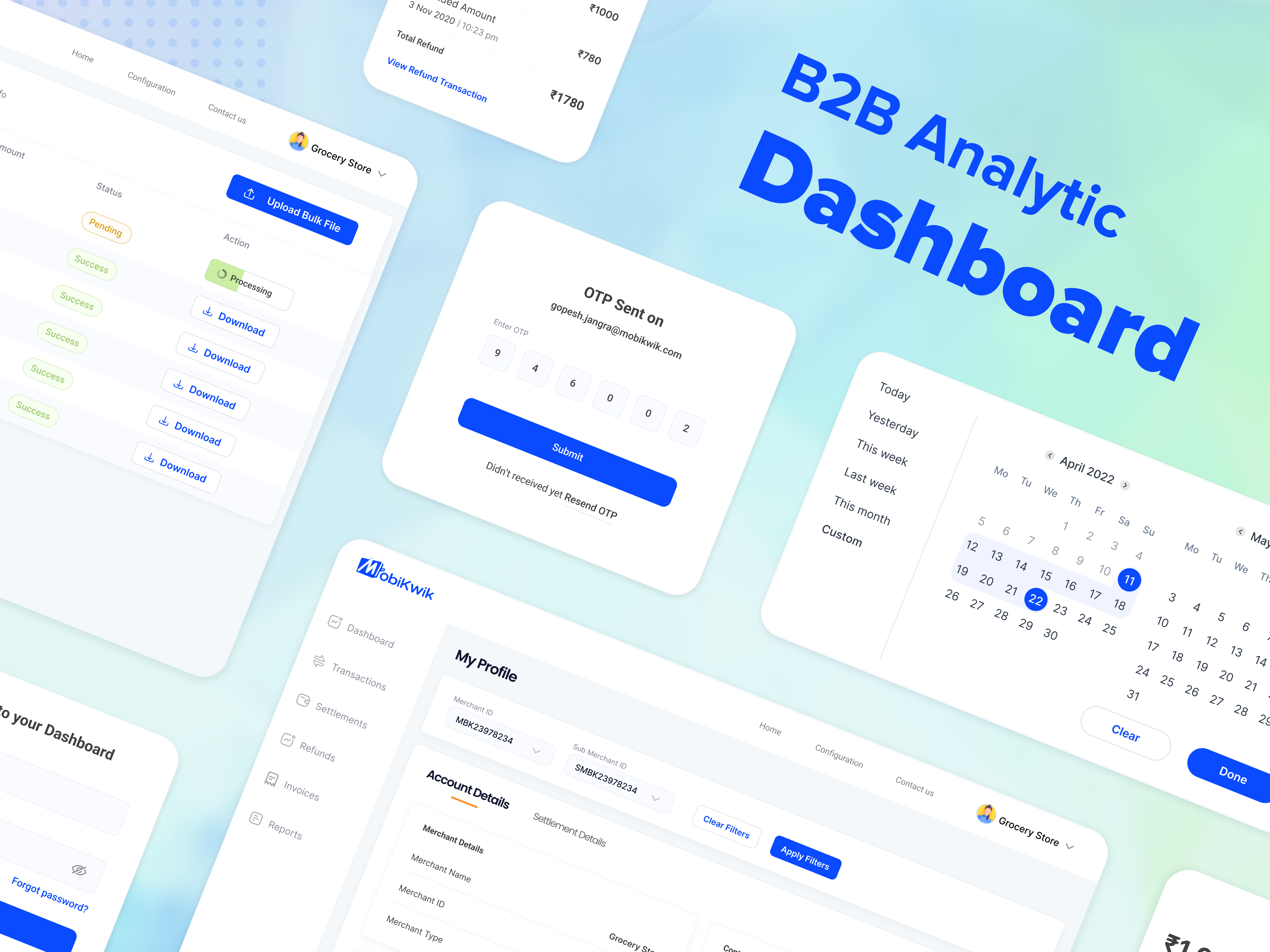 MobiKwik's B2B Analytic Dashboard b2c blue business dashboard calender dashboard dashboard components figma design fintech fintech product merchant mobikwik mobikwik design team mobikwik merchant mweb otp screen product product design uiux web web design