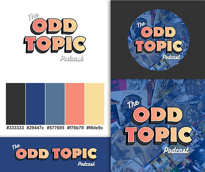 The Odd Topic Podcast Logo branding graphic design logo palette podcast thumbnail