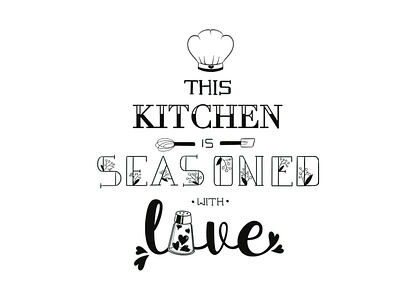 This Kitchen is Seasoned with Love 🤍 design digital art graphic design illustration kitchen lettering kitchen quote lettering logo procreate quote