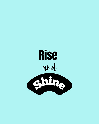 Rise and Shine| printable wall art graphic design wall art