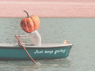 Just Keep Going design digital art environment landscape photoshop poster print retro rowing surreal