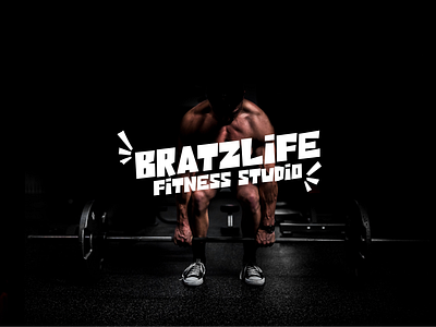 Bratzlife Fitness Studio branding design graphic design typography