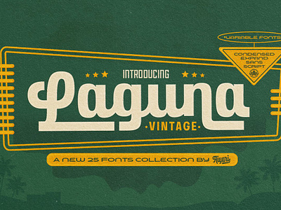 Laguna Vintage Collection Free Download 1925 50s 60s 70s 80s automobile logo motel motor inn retro retro condensed retro fonts retro sans retro script road trip swash vacation vinateg fonts vintage