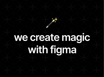 Magic Figma ❤️ branding design figma homepage layout poster ui ui design ux website