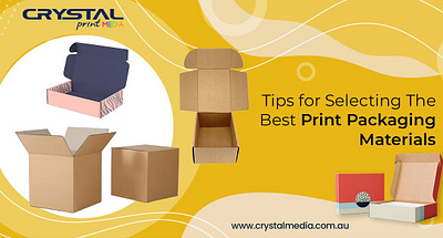 Tips for Selecting The Best Print Packaging Materials custom packaging materials packaging materials packaging supplies perfect materials print packaging materials