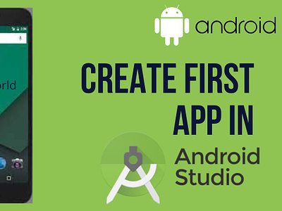 Creating Your Inaugural Android App Using Android Studio android app development android app development company android studio app development services design mobile app development mobile app development services