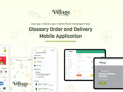 Glowssary order and Delivery Mobile App | Village Wale application development branding cross platform development e commerce app development glossary application glossary website managment software development ui website develompent