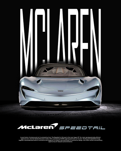 Mclaren Speedtail Poster Design car car design graphic design graphics poster poster design