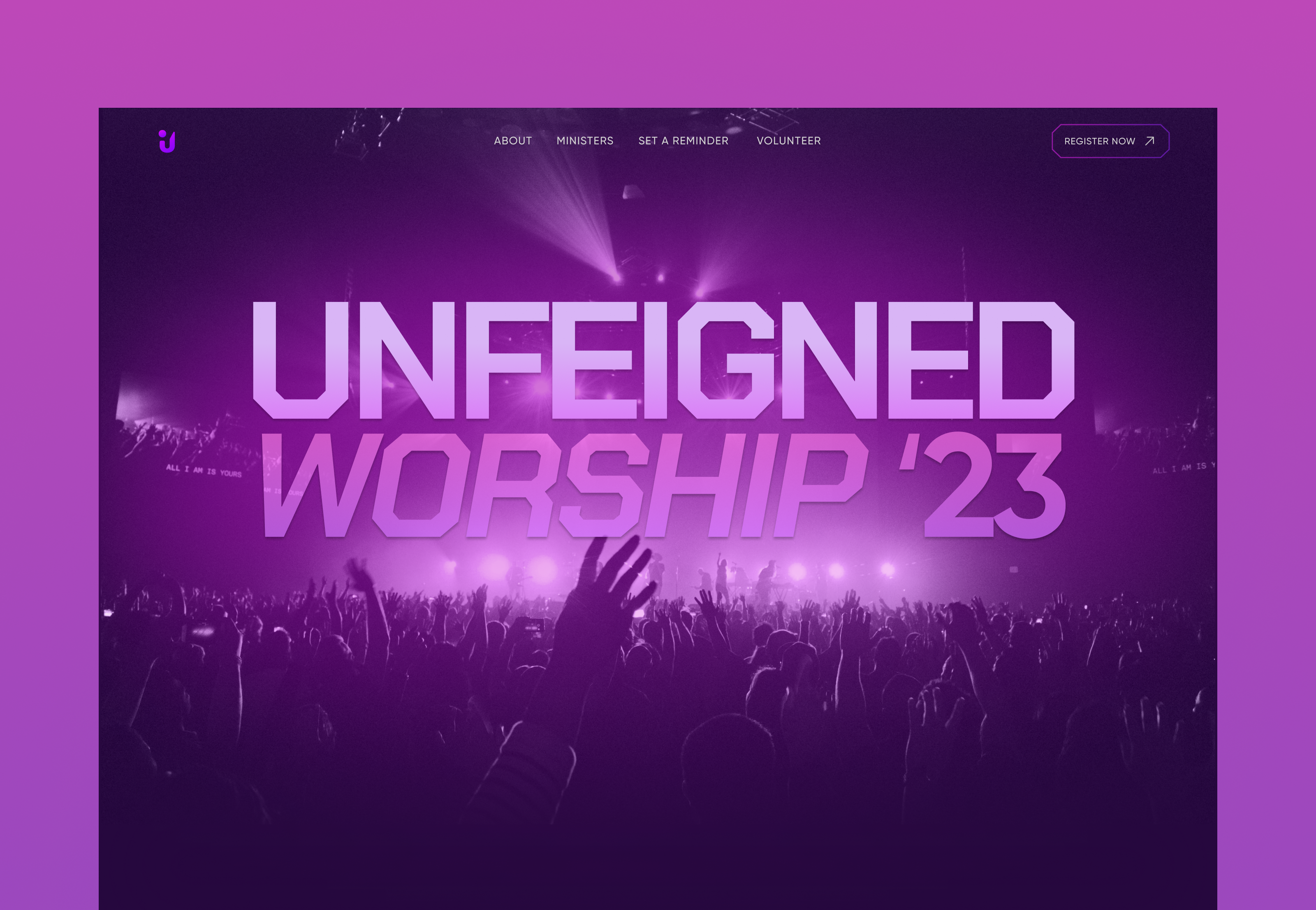 Unfeigned worship program web design branding church landing page creative web design event landing page graphic design landing page ui ux web app web design