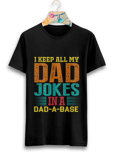 Father's Day T-shirt Design best dad design father fathers day new tshirt typography typography t shirt design