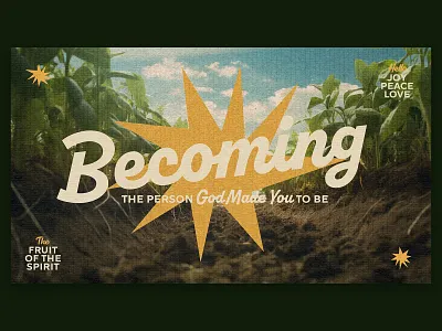 Becoming Series ai fruit of the spirit sermon series