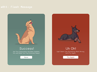 Flash Message | Daily UI Challenge #011 001 animal animation app appui clean dailyui dailyui011 dailyuichallenge design dogs figma figmadesign figmauidesign flashmessage minimal ui uidesign ux uxdesign