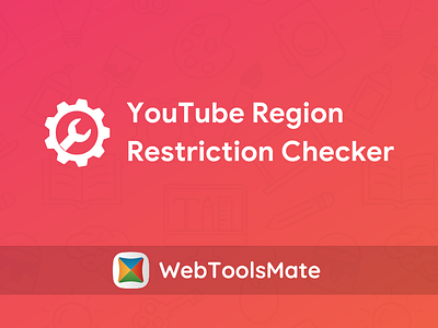 YouTube Region Restriction Checker - Check YouTube Video Region restriction checker youtube