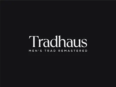 "Tradhaus" Wordmark Logo Concept typographymasters
