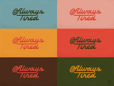 Tired Colors colors design hand drawn hand lettering handlettering illustration illustrator lettering retro script vintage